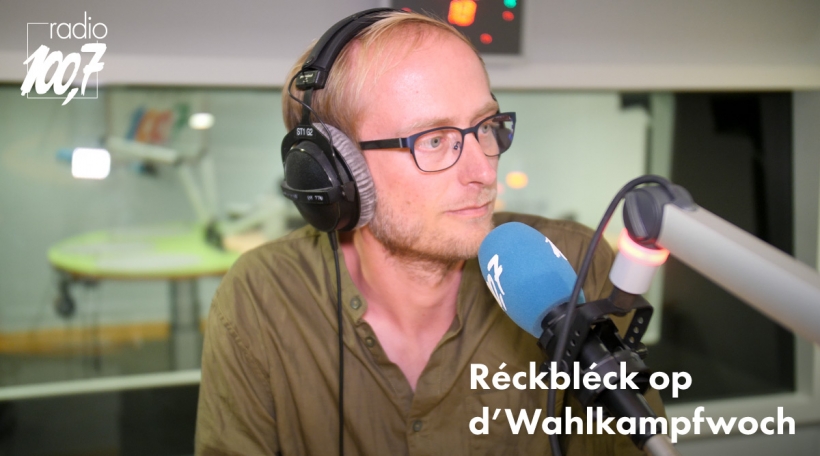 Réckbléck op déi zweet Wahlkampfwoch