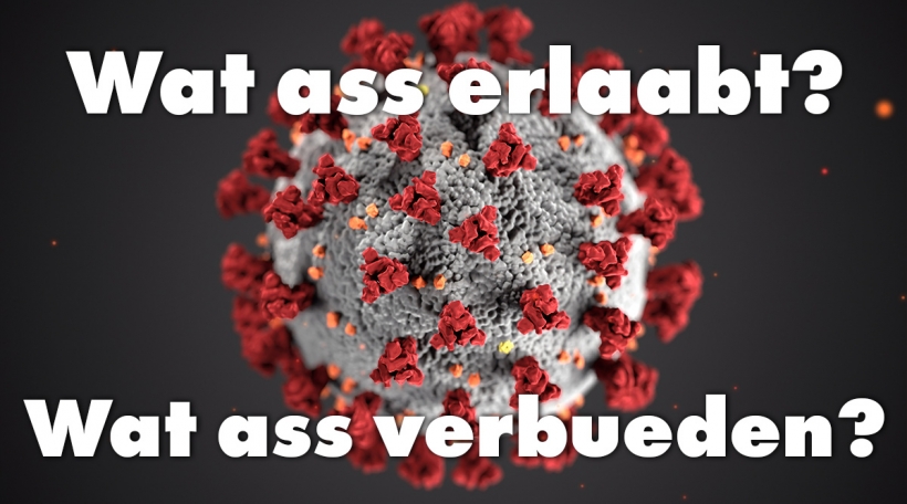 Wat ass erlaabt? Wat ass verbueden?