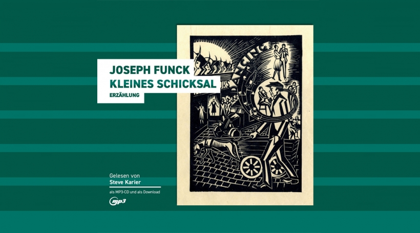 Joseph Funck - Kleines Schicksal Joseph Funck - Kleines Schicksal
